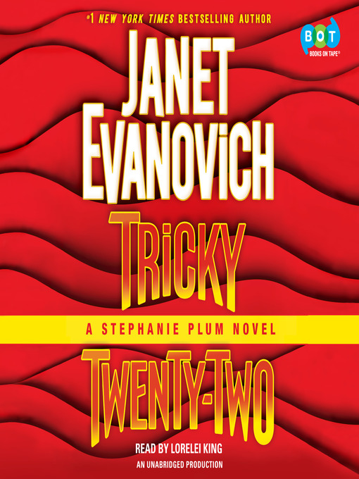 Title details for Tricky Twenty-Two by Janet Evanovich - Wait list